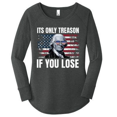 Its Only Treason If You Lose George Washington Women's Perfect Tri Tunic Long Sleeve Shirt