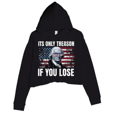 Its Only Treason If You Lose George Washington Crop Fleece Hoodie