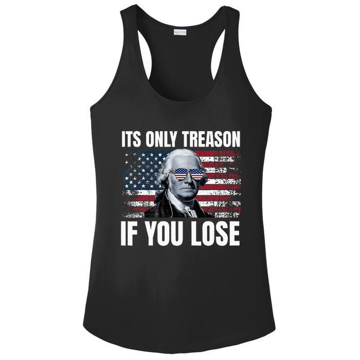 Its Only Treason If You Lose George Washington Ladies PosiCharge Competitor Racerback Tank