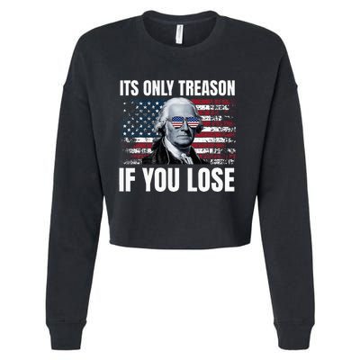 Its Only Treason If You Lose George Washington Cropped Pullover Crew