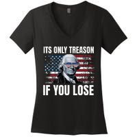 Its Only Treason If You Lose George Washington Women's V-Neck T-Shirt