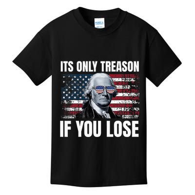 Its Only Treason If You Lose George Washington Kids T-Shirt