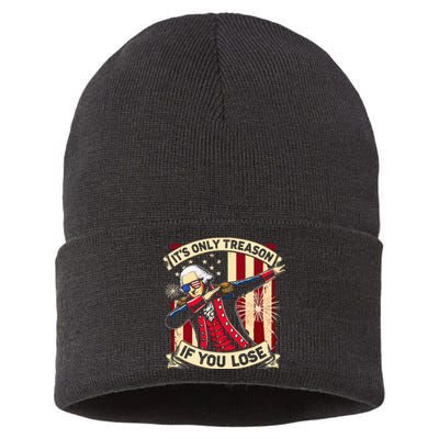 ItS Only Treason If You Lose George Washington Sustainable Knit Beanie