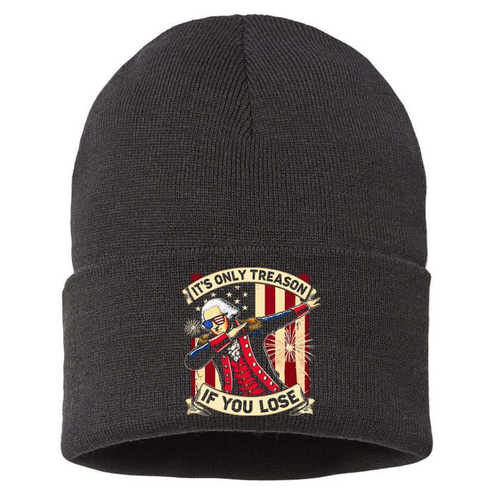 ItS Only Treason If You Lose George Washington Sustainable Knit Beanie