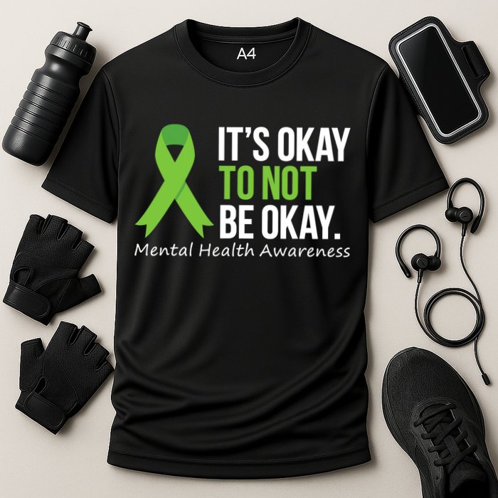 Its Okay To Not Be Okay Mental Health Awareness Ribbon Cooling Performance Crew T-Shirt