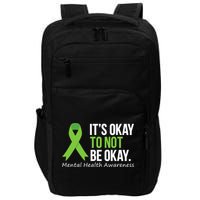 Its Okay To Not Be Okay Mental Health Awareness Ribbon Impact Tech Backpack
