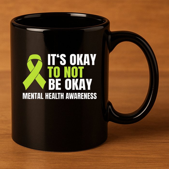 ItS Okay To Not Be Okay Mental Health Ribbon 11oz C Handle Ceramic Mug