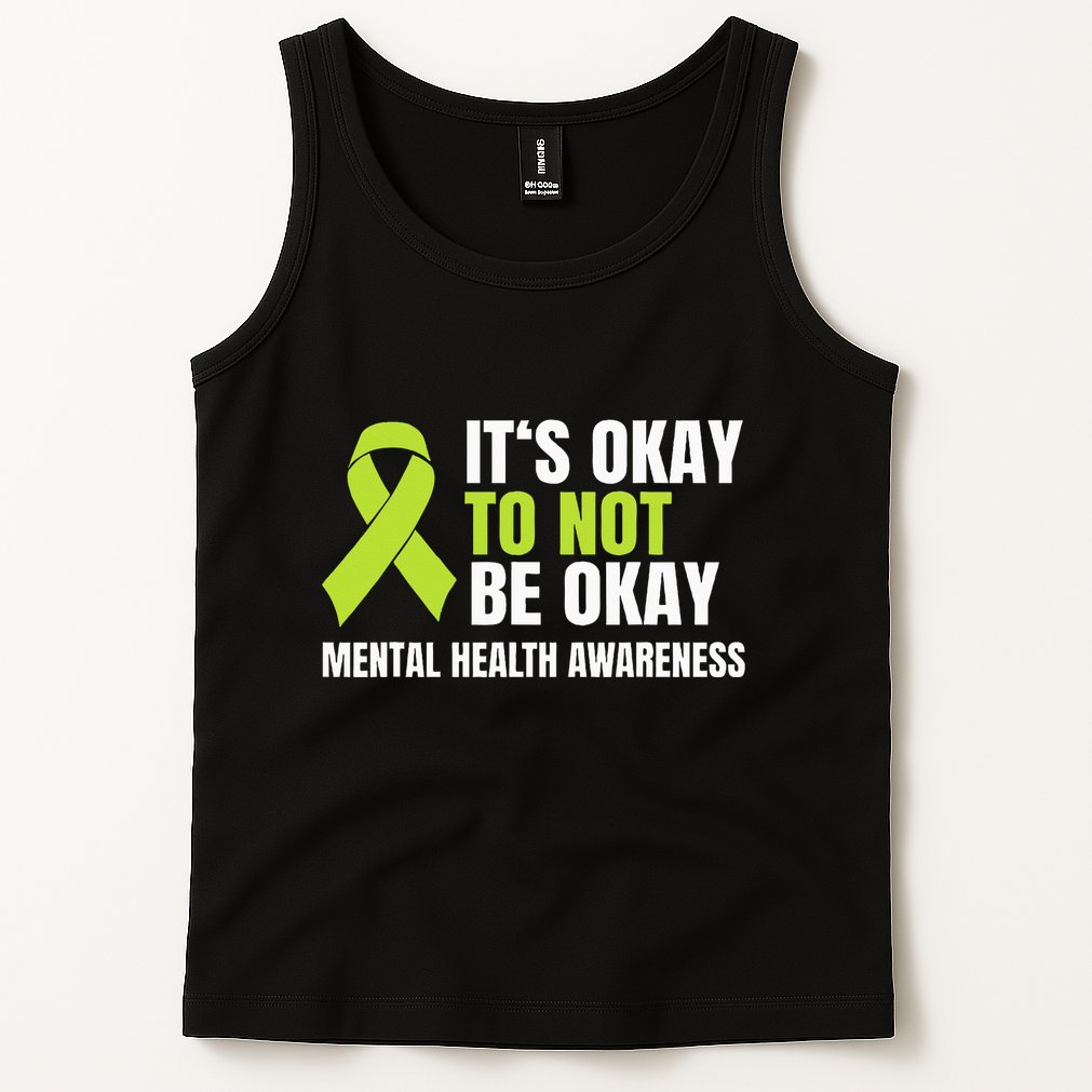 ItS Okay To Not Be Okay Mental Health Ribbon Tank Top