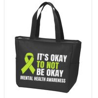 ItS Okay To Not Be Okay Mental Health Ribbon Zip Tote Bag