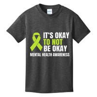 ItS Okay To Not Be Okay Mental Health Ribbon Kids T-Shirt