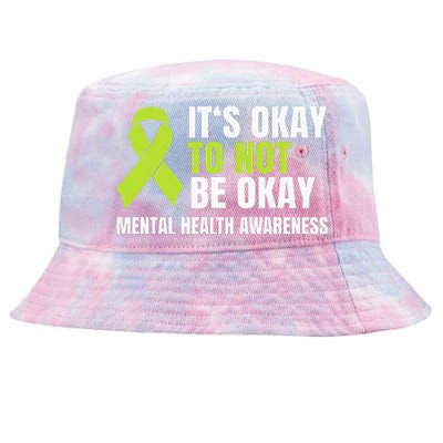 ItS Okay To Not Be Okay Mental Health Ribbon Tie-Dyed Bucket Hat