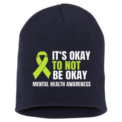 ItS Okay To Not Be Okay Mental Health Ribbon Short Acrylic Beanie