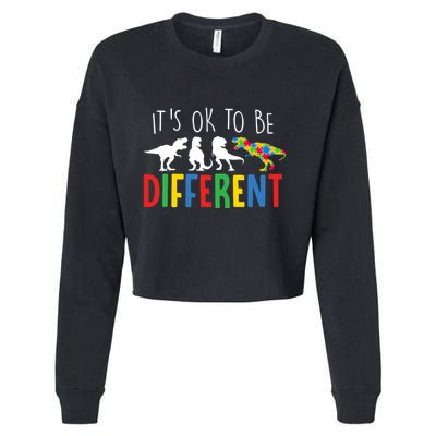 Its Ok To Be Different Autism Awareness Dinosaurs Cropped Pullover Crew