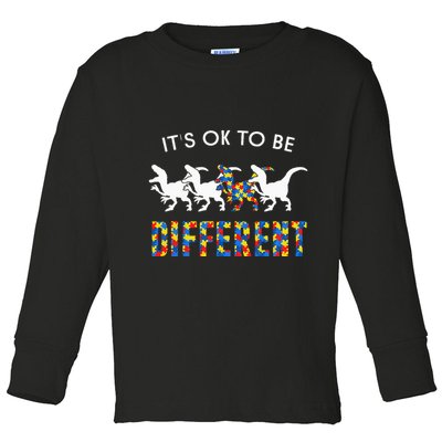 It's Ok To Be Different Autism Awareness Dinosaur Toddler Long Sleeve Shirt