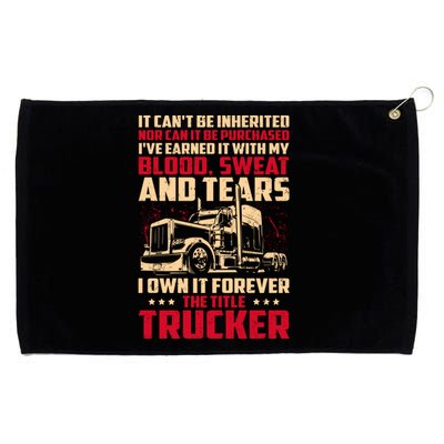 I Own The Title Trucker Big Rig Semigifttrailer Truck Driver Gift Grommeted Golf Towel