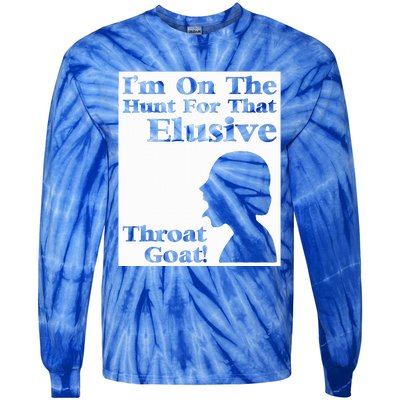 Im On The Hunt For That Elusive Throat Goat Tie-Dye Long Sleeve Shirt