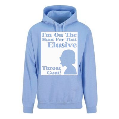 Im On The Hunt For That Elusive Throat Goat Unisex Surf Hoodie