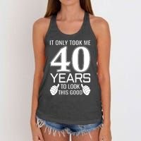 It Only Took Me 40 Years To Look This Good Funny Women's Knotted Racerback Tank