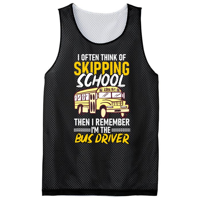 I Often Think Of Skipping School Funny Bus Driver School Bus Mesh Reversible Basketball Jersey Tank