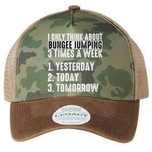 I Only Think About Bungee Jumping 3 Times A Week Meaningful Gift Legacy Tie Dye Trucker Hat