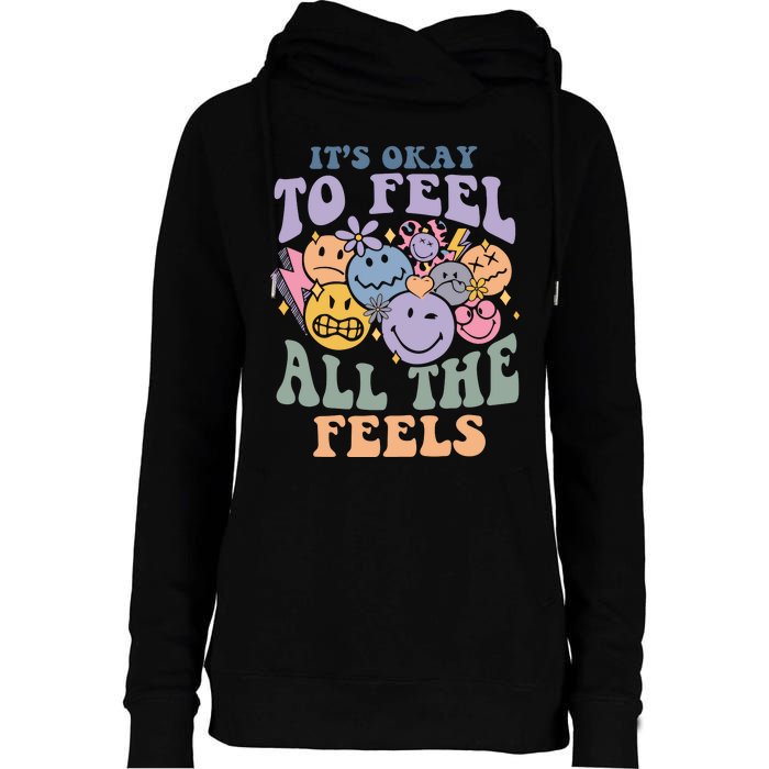 Its Okay To Feel All The Feels Mental Health Awareness Womens Funnel Neck Pullover Hood