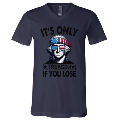 Its Only Treason If You Lose George Washington American Flag V-Neck T-Shirt