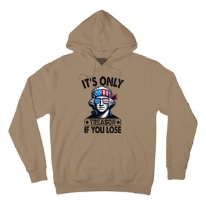 Its Only Treason If You Lose George Washington American Flag Hoodie