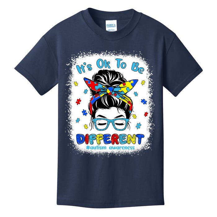 Its Ok To Be Different Messy Bun Autism Awareness Bleached Kids T-Shirt