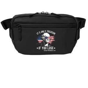 It's Only Treason If You Lose Funny George Washington 4th Of July Crossbody Pack