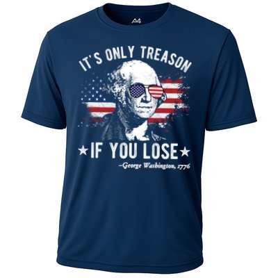 It's Only Treason If You Lose Funny George Washington 4th Of July Performance Shirt