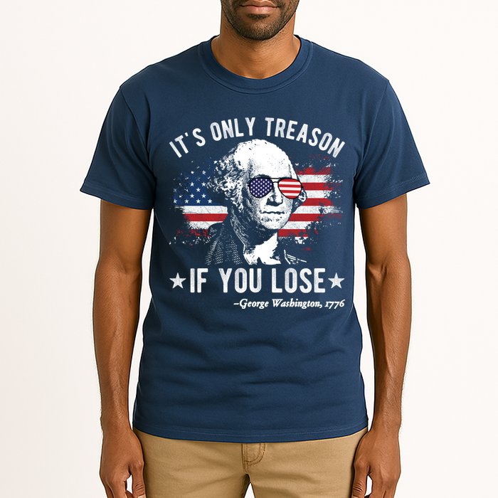 It's Only Treason If You Lose Funny George Washington 4th Of July Tall T-Shirt