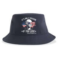 It's Only Treason If You Lose Funny George Washington 4th Of July Sustainable Bucket Hat