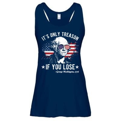 It's Only Treason If You Lose Funny George Washington 4th Of July Ladies Essential Flowy Tank