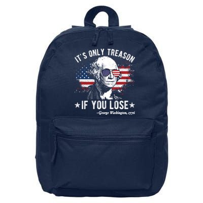 It's Only Treason If You Lose Funny George Washington 4th Of July 16 in Basic Backpack