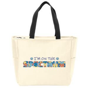 I'm On The Spectrum Autism Awareness Zip Tote Bag