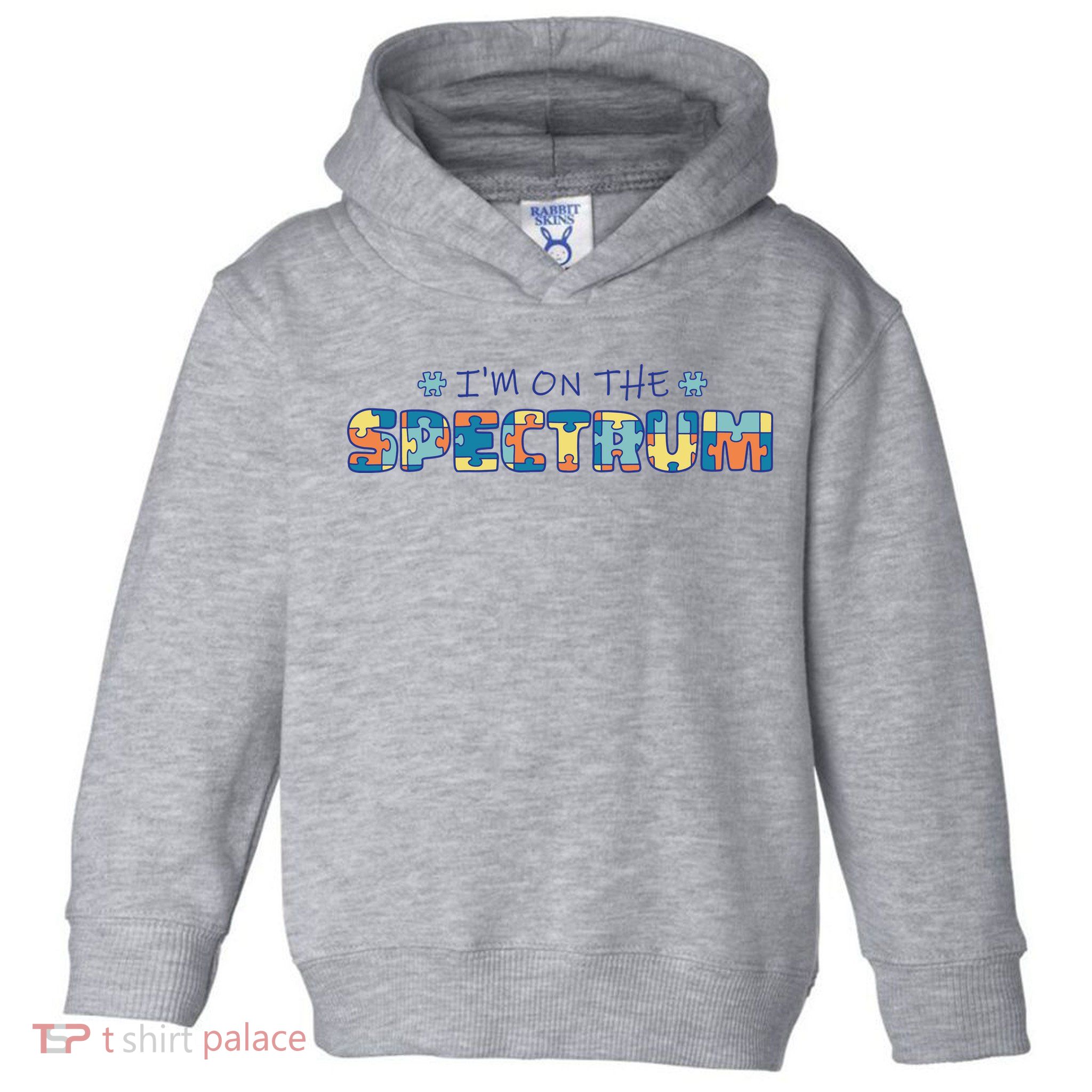 I'm On The Spectrum Autism Awareness Toddler Hoodie