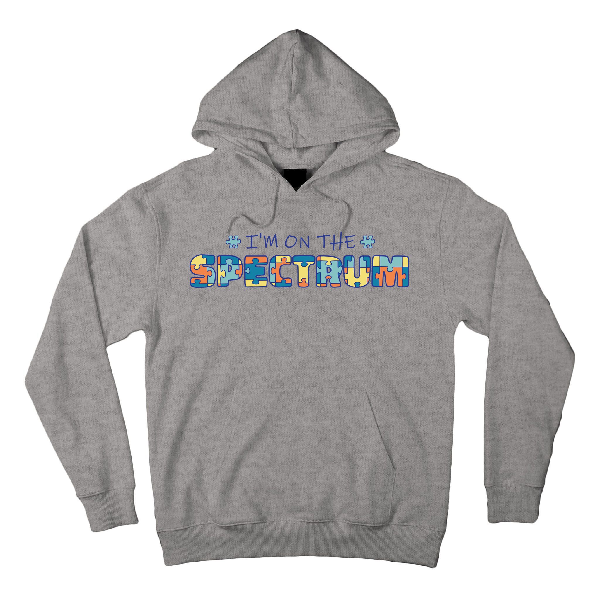 I'm On The Spectrum Autism Awareness Tall Hoodie