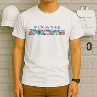 I'm On The Spectrum Autism Awareness T-Shirt