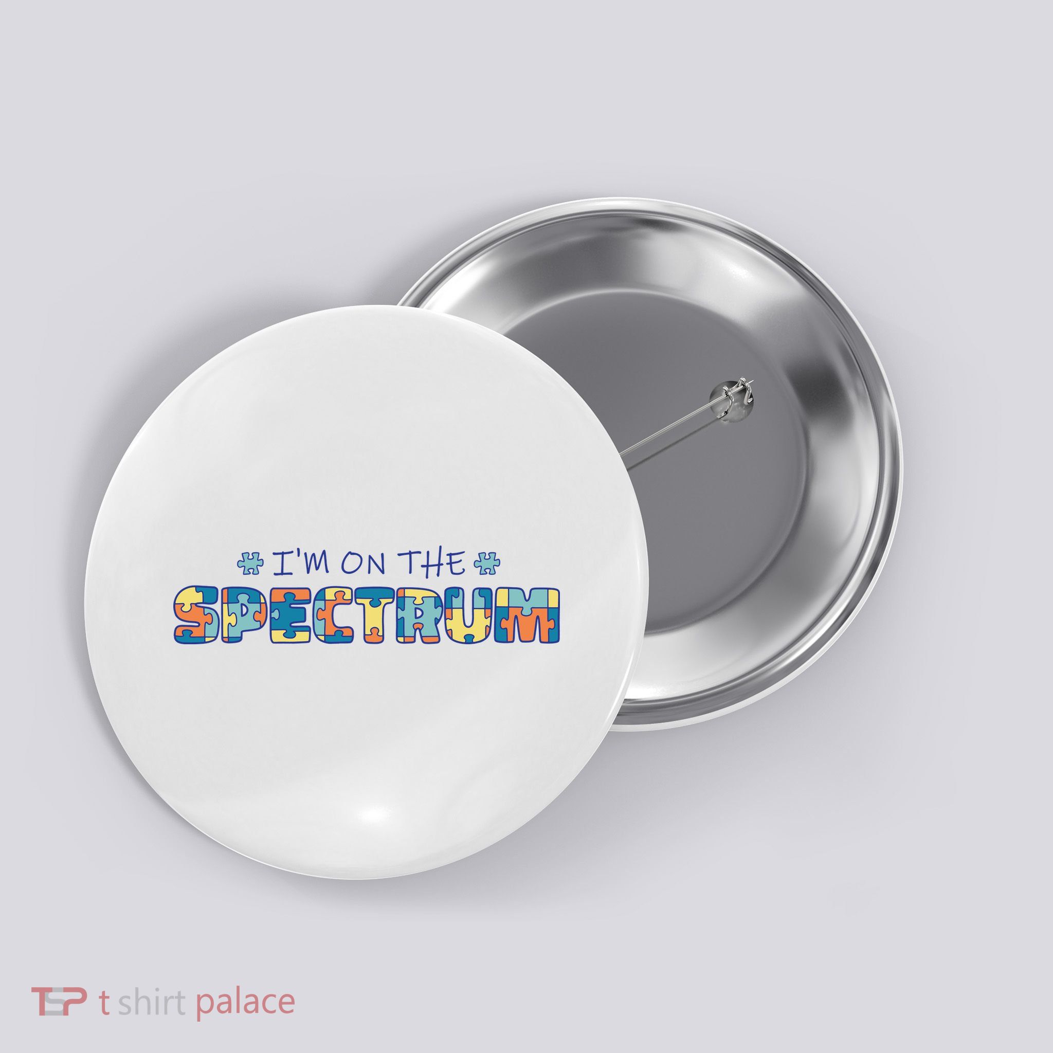 I'm On The Spectrum Autism Awareness Button