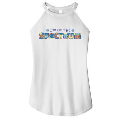 I'm On The Spectrum Autism Awareness Women's Perfect Tri Rocker Tank