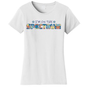 I'm On The Spectrum Autism Awareness Women's T-Shirt