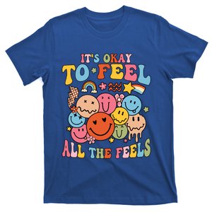 ItS Okay To Feel All The Feel Tal Health Emotions Gift T-Shirt