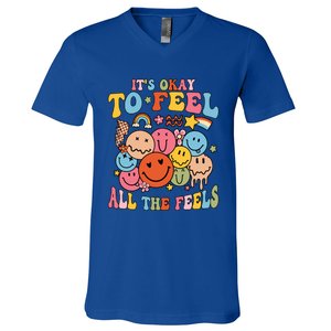 ItS Okay To Feel All The Feel Tal Health Emotions Gift V-Neck T-Shirt