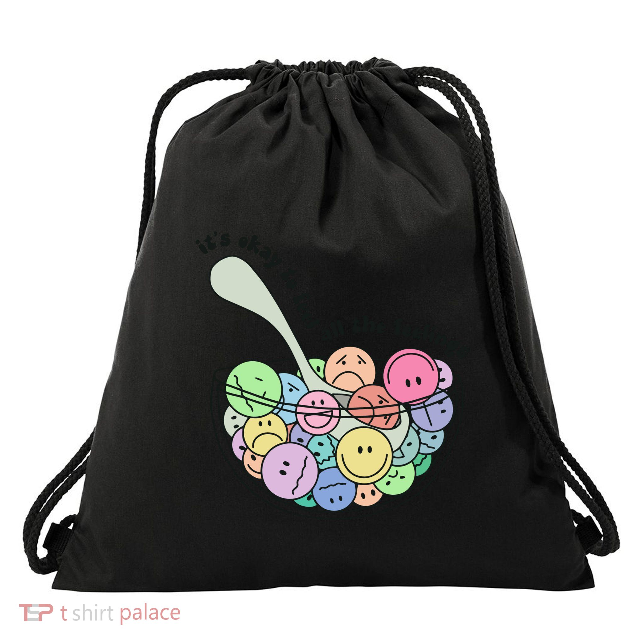 Its Okay To Feel All The Feelings Drawstring Bag