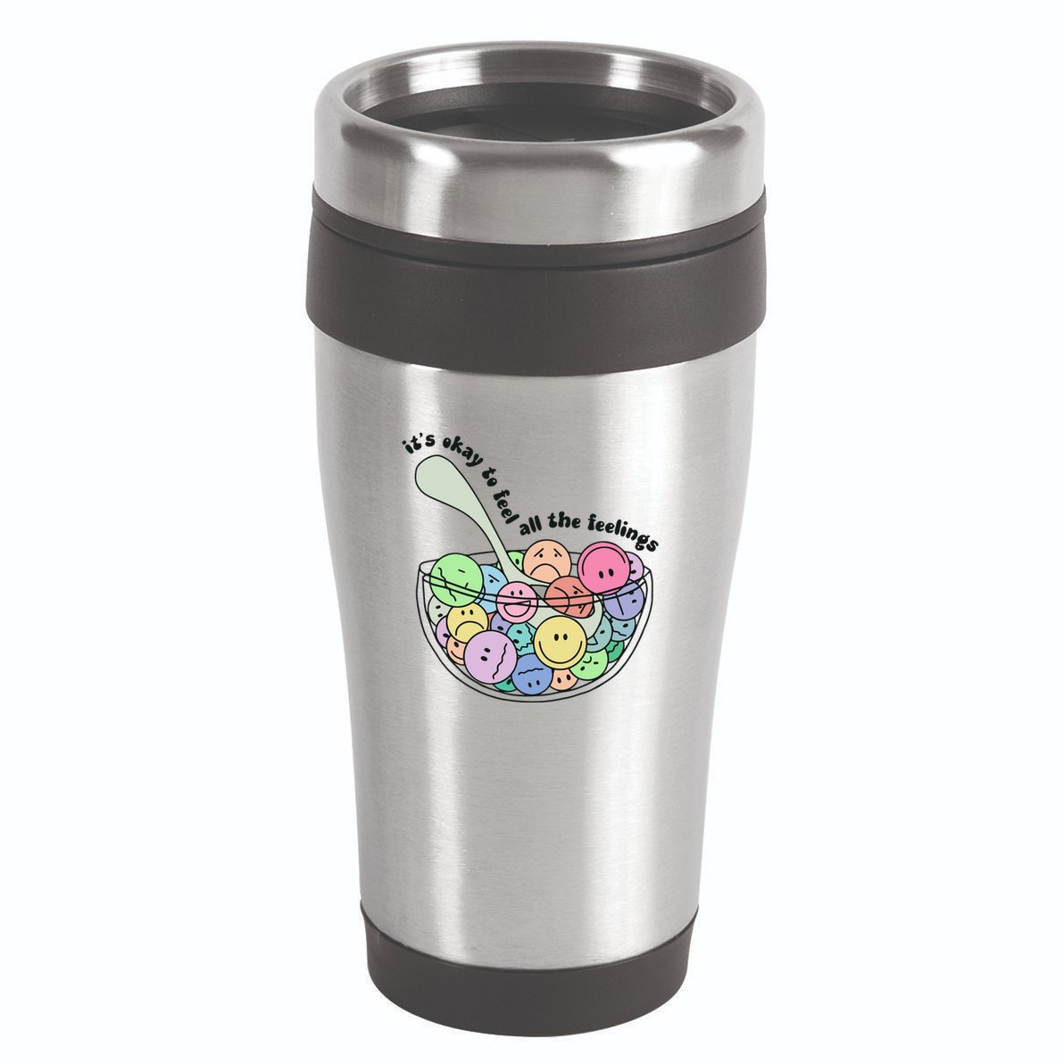 Its Okay To Feel All The Feelings 16oz Travel Tumbler