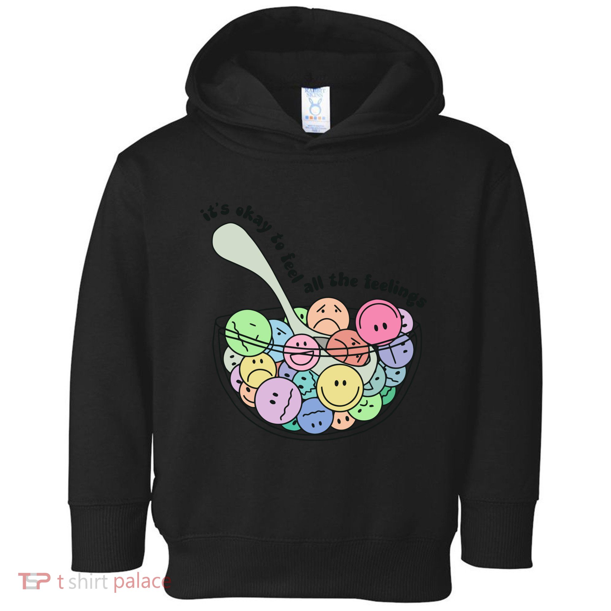 Its Okay To Feel All The Feelings Toddler Hoodie