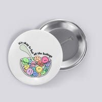 Its Okay To Feel All The Feelings Button