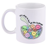 Its Okay To Feel All The Feelings 11oz C Handle Ceramic Mug