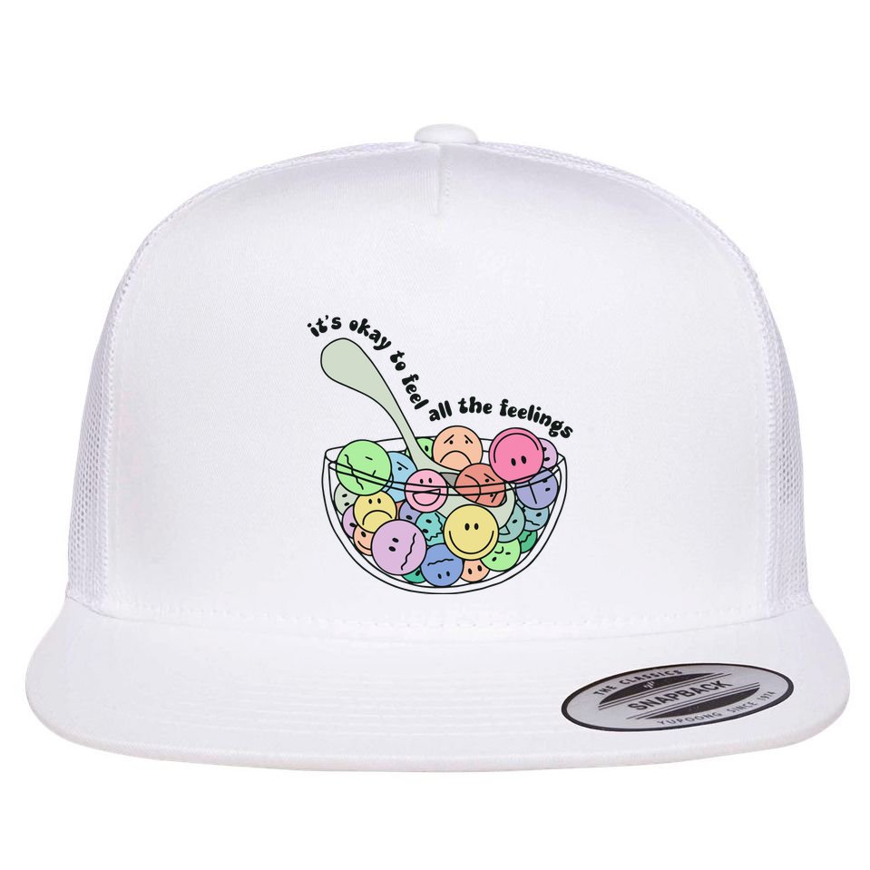 Its Okay To Feel All The Feelings Flat Bill Trucker Hat