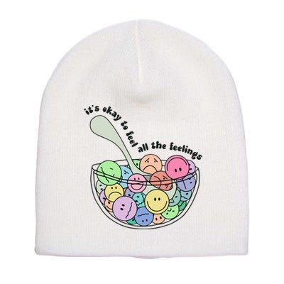 Its Okay To Feel All The Feelings Short Acrylic Beanie